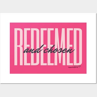 Redeemed and Chosen Posters and Art